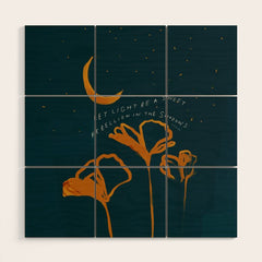 "Let Light Be A Sweet Rebellion In The Shadows" Wood Wall Art