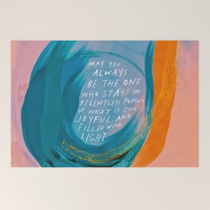 "May You Always Be The One Who Stays In Relentless Pursuit.." Welcome Mat