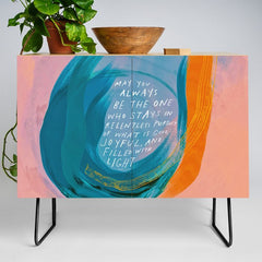 "May You Always Be The One Who Stays In Relentless Pursuit.." Credenza