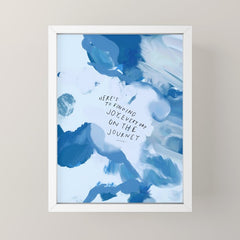 "Here's To Finding Joy, Every Day On The Journey" Mini Art Print