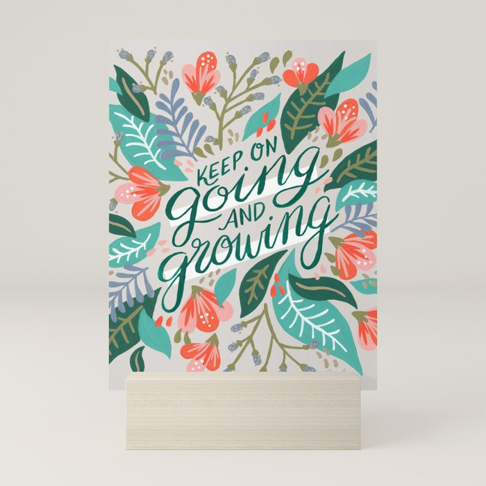 "Keep on Going and Growing" inspired by Eliza Blank, The Sill Mini Art Print