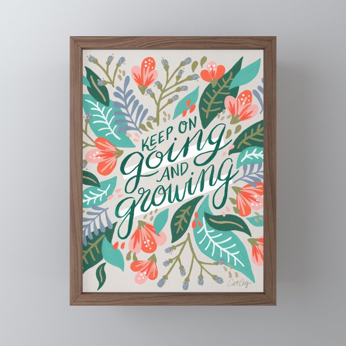 "Keep on Going and Growing" inspired by Eliza Blank, The Sill Mini Art Print