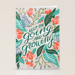 "Keep on Going and Growing" inspired by Eliza Blank, The Sill Stationery Card