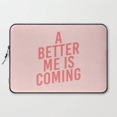 A Better Me Laptop Sleeve