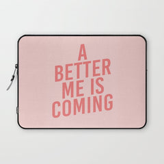 A Better Me Laptop Sleeve