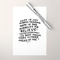"Hope Is Not Wishful Thinking. Hope Is The Audacity To Believe" | Hand Lettered Motivational Design Wrapping Paper