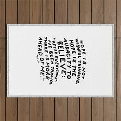 "Hope Is Not Wishful Thinking. Hope Is The Audacity To Believe" | Hand Lettered Motivational Design Outdoor Rug