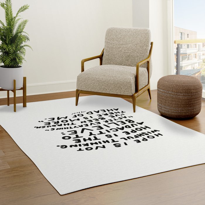 "Hope Is Not Wishful Thinking. Hope Is The Audacity To Believe" | Hand Lettered Motivational Design Rug