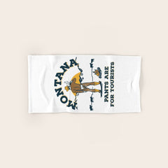"Montana: Pants Are For Tourists" Funny Retro Cowboy Travel Art Bath Towel