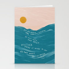 "Go Beyond The Shallow Waters.." Stationery Card