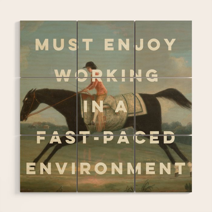 A Fast-Paced Environment Wood Wall Art