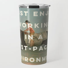 A Fast-Paced Environment Travel Mug