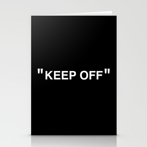"KEEP OFF" Dark Edition Stationery Card