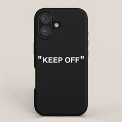 "KEEP OFF" Dark Edition iPhone Case
