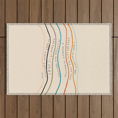 "I Hope In Hallways And Parking Lots You Can Take A Moment To Breathe, To Loosen Your Shoulders And Know It Is Okay To Not Know Everything." Outdoor Rug