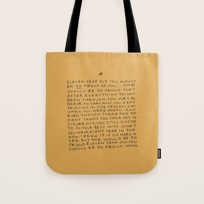 11 year old would be so proud of you Tote Bag