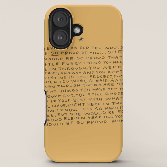 11 year old would be so proud of you iPhone Case