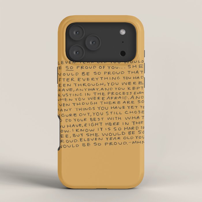 11 year old would be so proud of you iPhone Case