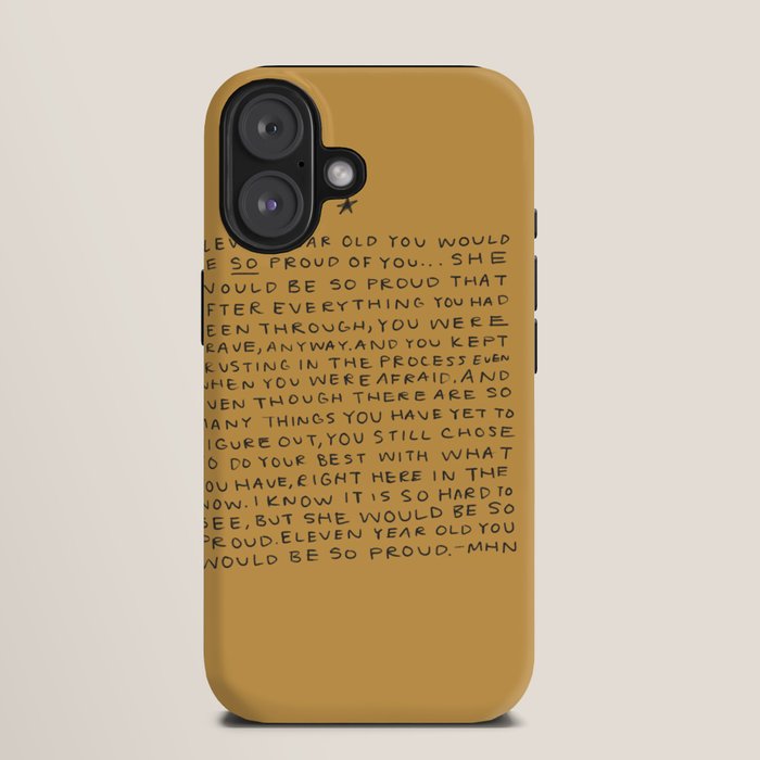11 year old would be so proud of you iPhone Case