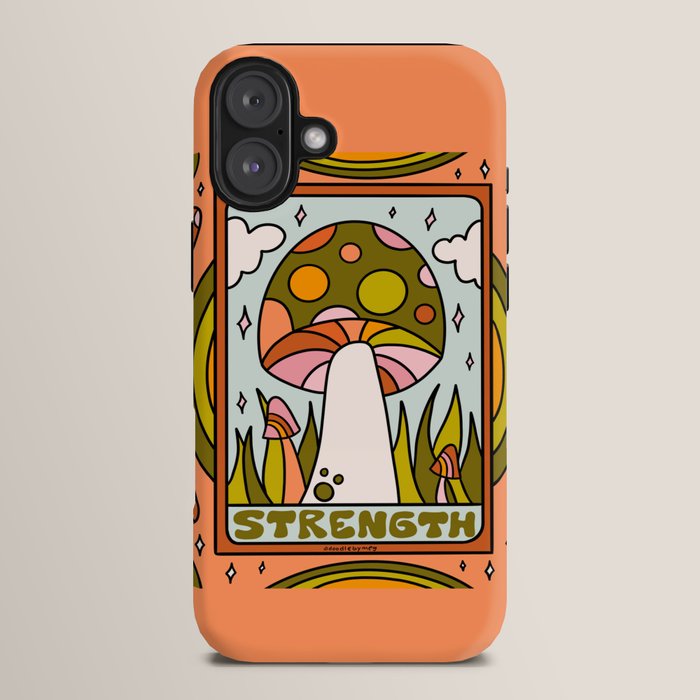 8. Strength Mushroom iPhone Case