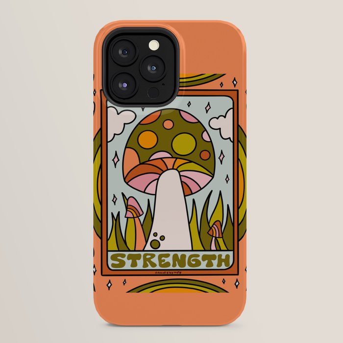 8. Strength Mushroom iPhone Case