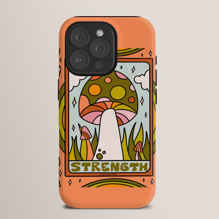 8. Strength Mushroom iPhone Case
