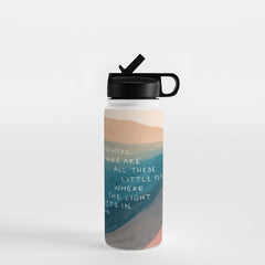 "Even Here, There Are All These Little Places Where The Light Gets In." Water Bottle