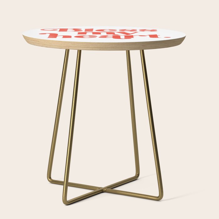 "Bless My Heart" Funny & Cute Red Typography Design Side Table