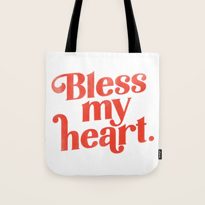 "Bless My Heart" Funny & Cute Red Typography Design Tote Bag