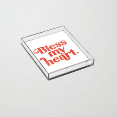 "Bless My Heart" Funny & Cute Red Typography Design Acrylic Tray