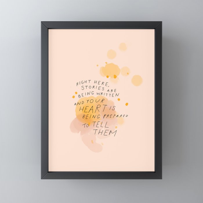"Right Here, Stories Are Being Written" Mini Art Print