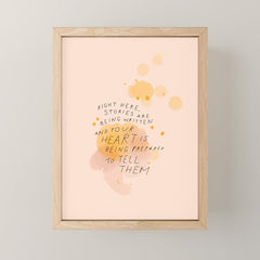 "Right Here, Stories Are Being Written" Mini Art Print