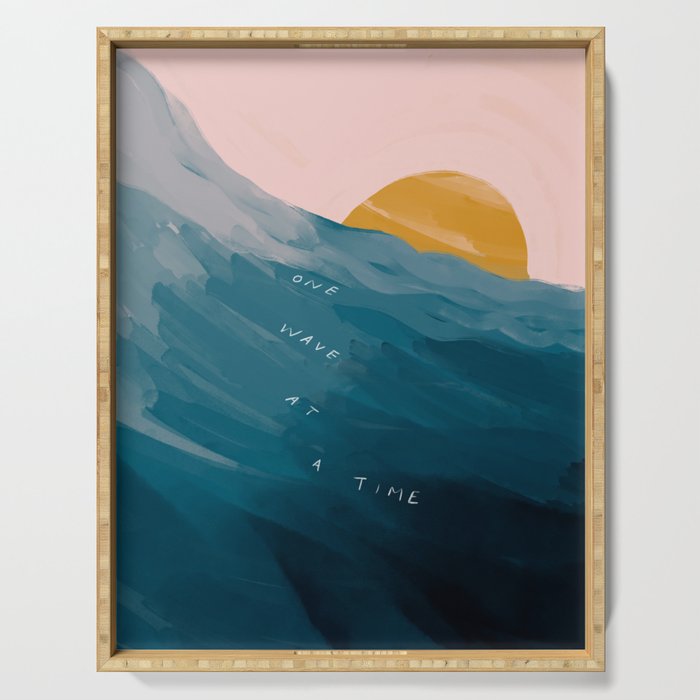 "One Wave At A Time" Serving Tray
