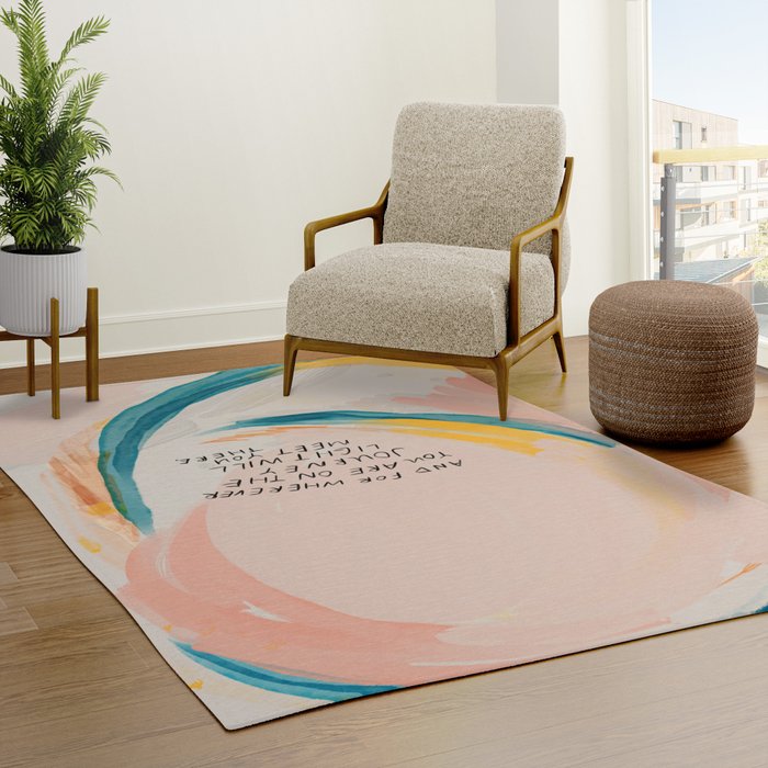 "And For Wherever You Are On The Journey Light Will Meet You There." Rug