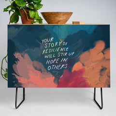 "Your Story Of Resilience Will Stir Up Hope In Others." Credenza