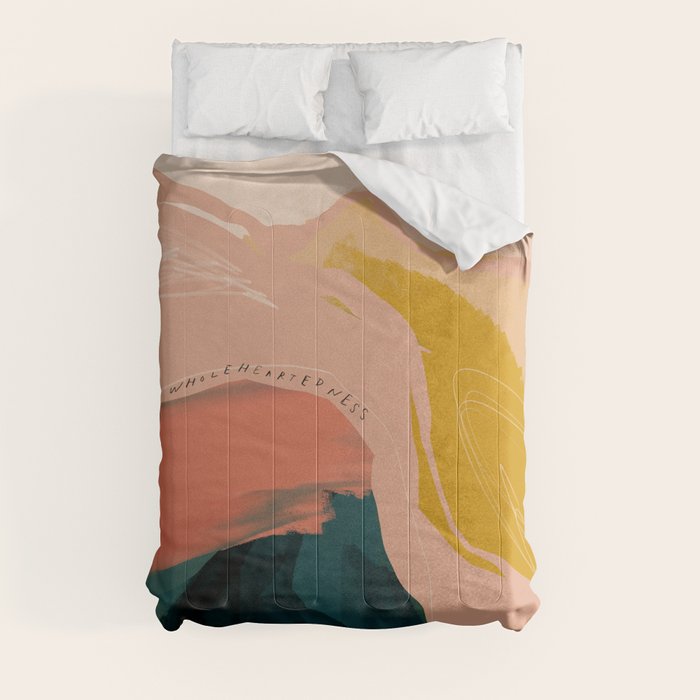 "Wholeheartedness" Comforter