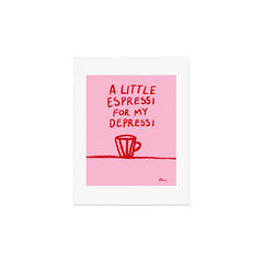 A Little Espressi  Art Print