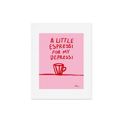 A Little Espressi  Art Print
