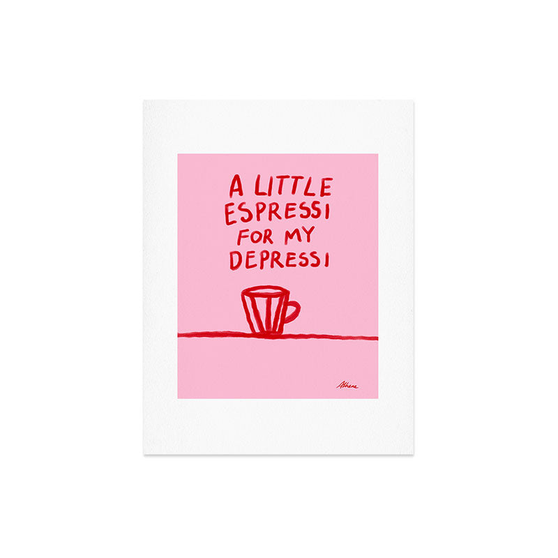 A Little Espressi  Art Print
