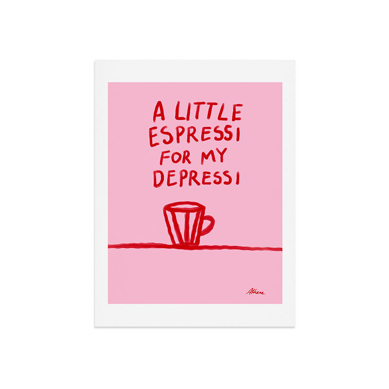 A Little Espressi  Art Print