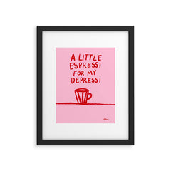 A Little Espressi  Framed Art Print