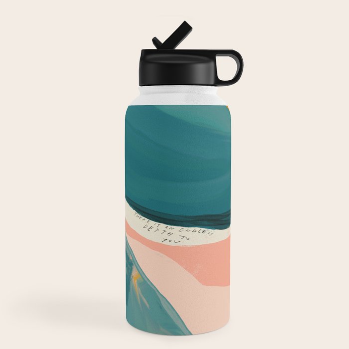 "There Is An Endless Depth To You."  Water Bottle