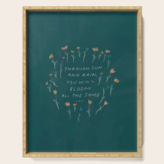 "Through Sun And Rain, You Will Bloom All The Same." Serving Tray