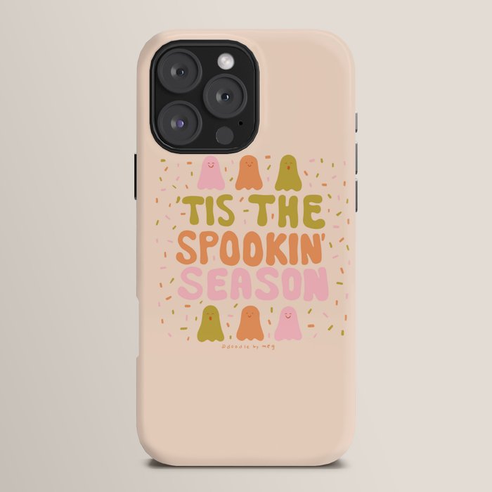 Tis the Spookin Season iPhone Case