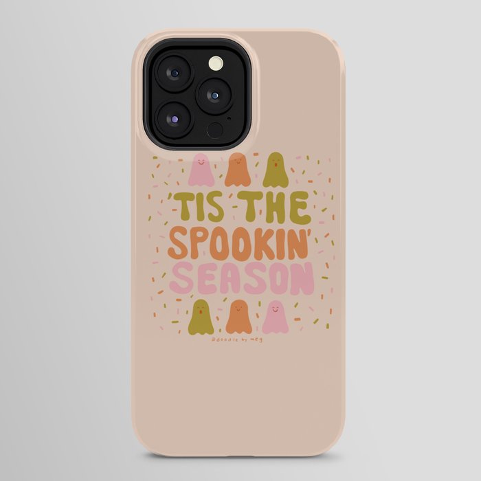 Tis the Spookin Season iPhone Case