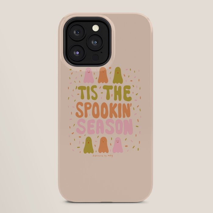 Tis the Spookin Season iPhone Case