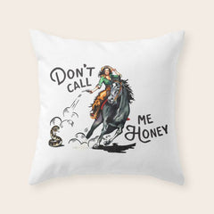 "Don't Call Me Honey" Cowgirl On Horseback Shooting a Rattlesnake Throw Pillow