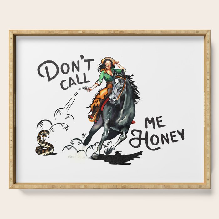 "Don't Call Me Honey" Cowgirl On Horseback Shooting a Rattlesnake Serving Tray
