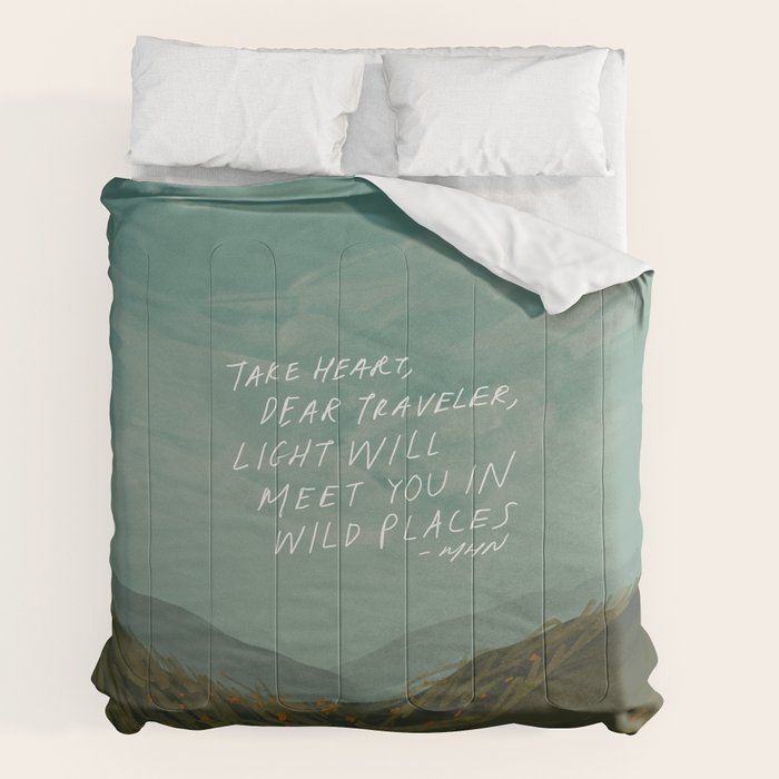 "Take Heart, Dear Traveller, Light Will Meet You In Wild Places." | Landscape Design Comforter