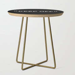 "KEEP OFF" Dark Edition Side Table
